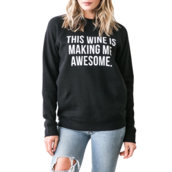 'Brunette the label This Wine Is Making Me Awesome' Classic Sweatshirt XS 20 - Picture 1 of 6